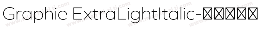 Graphie ExtraLightItalic字体转换